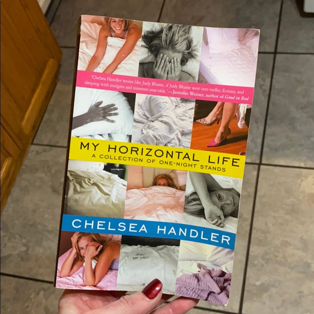 Chelsea Handlers “My Horizontal Life”